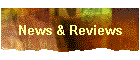 News & Reviews